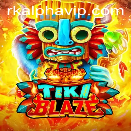 TikiBlaze: A Thrilling Adventure in the World of Rkalpha